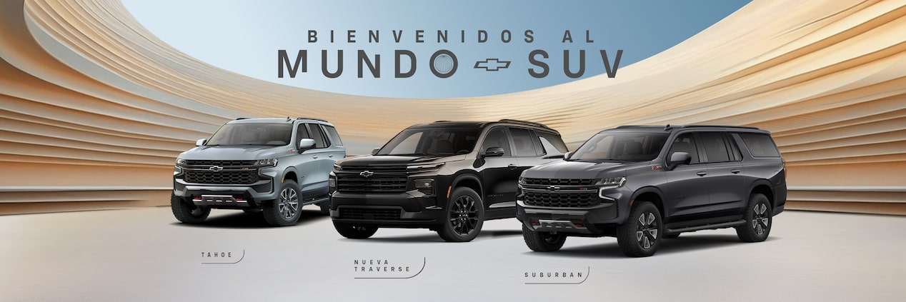 Mundo SUV Chevrolet - Donde el espacio, la potencia, tecnología y el estilo se miden de manera diferente